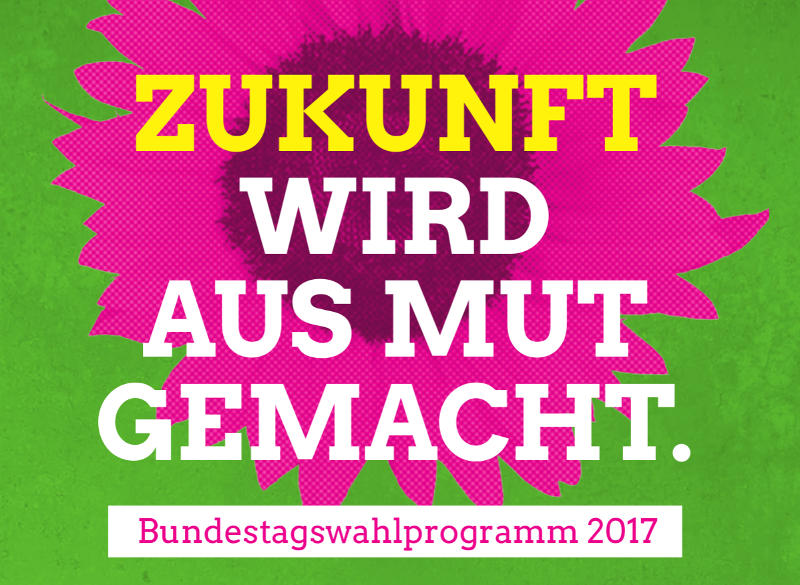 Die Grünen: Wahprogramm für die Bundestagswahl 2017