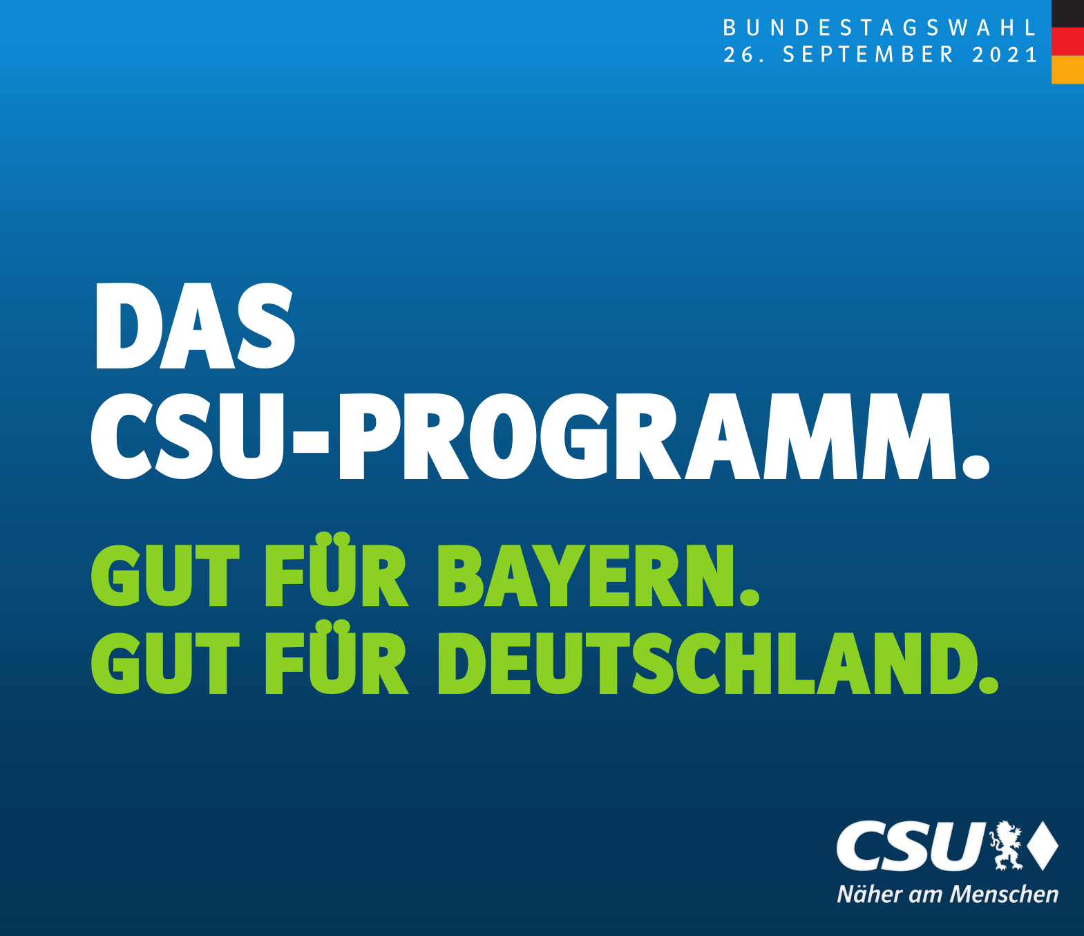 Programm der CSU für die Bundestagswahl 2021