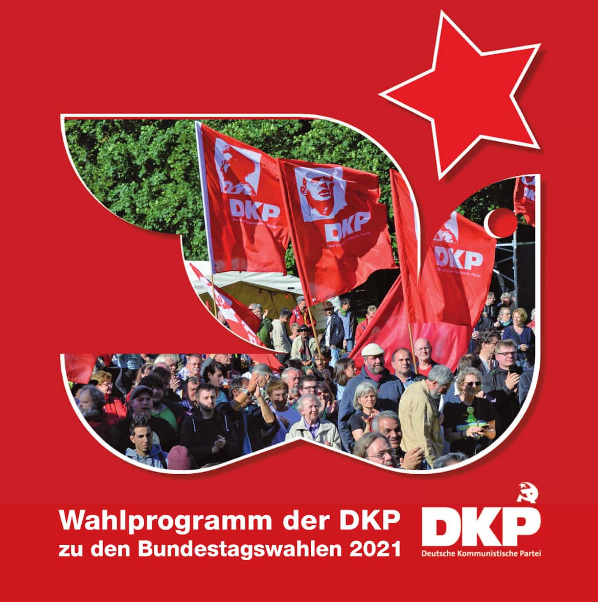 Bundestagswahlprogramm der Deutsche Kommunistische Partei (DKP) - Bundestagswahl 2021
